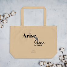 Load image into Gallery viewer, Large organic Hope Exists tote bag “Arise & Shine”