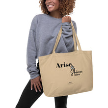 Load image into Gallery viewer, Large organic Hope Exists tote bag “Arise & Shine”