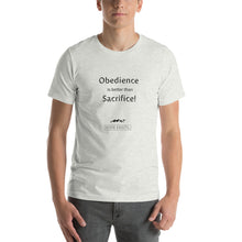 Load image into Gallery viewer, Short-Sleeve Unisex Hope Exists T-Shirt “Obedience is Better Than Sacrifice”