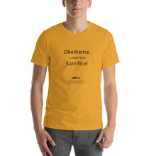 Load image into Gallery viewer, Short-Sleeve Unisex Hope Exists T-Shirt “Obedience is Better Than Sacrifice”
