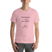 Load image into Gallery viewer, Short-Sleeve Unisex Hope Exists T-Shirt “Obedience is Better Than Sacrifice”
