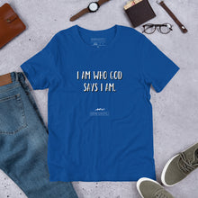 Load image into Gallery viewer, Short-Sleeve Unisex Adult (Men/Women) Hope Exists T-Shirt “I Am Who God Says I Am” (White Text)
