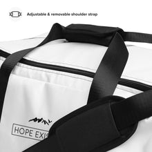 Load image into Gallery viewer, Hope Exists Duffle bag
