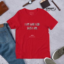 Load image into Gallery viewer, Short-Sleeve Unisex Adult (Men/Women) Hope Exists T-Shirt “I Am Who God Says I Am” (White Text)
