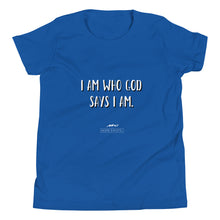 Load image into Gallery viewer, Youth Unisex Short Sleeve Hope Exists T-Shirt “I Am Who God Says I Am” (White Text)
